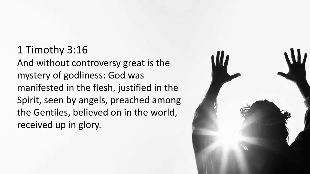 1 timothy 3 16 and without controversy great