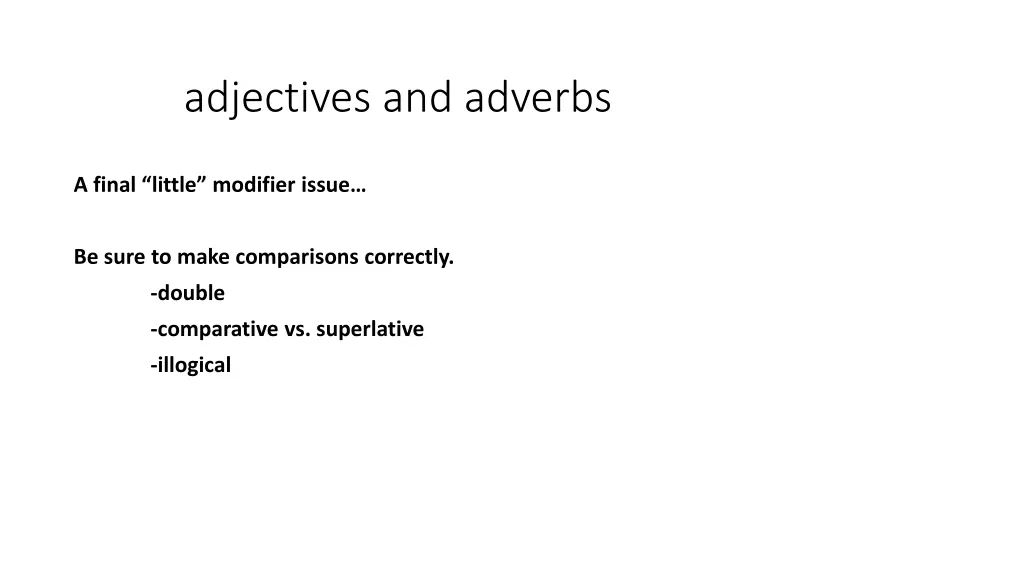 adjectives and adverbs 4