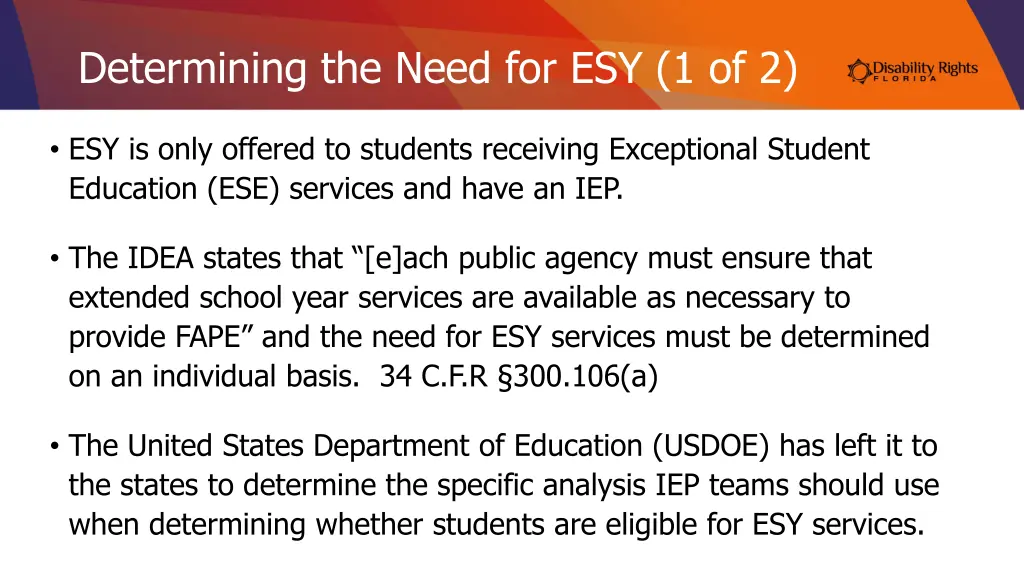 determining the need for esy 1 of 2