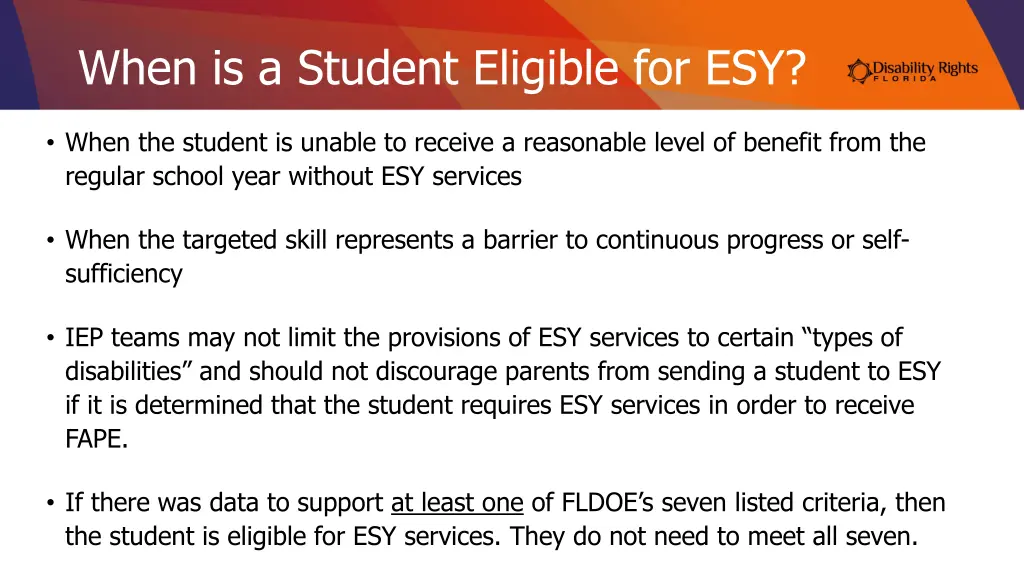 when is a student eligible for esy