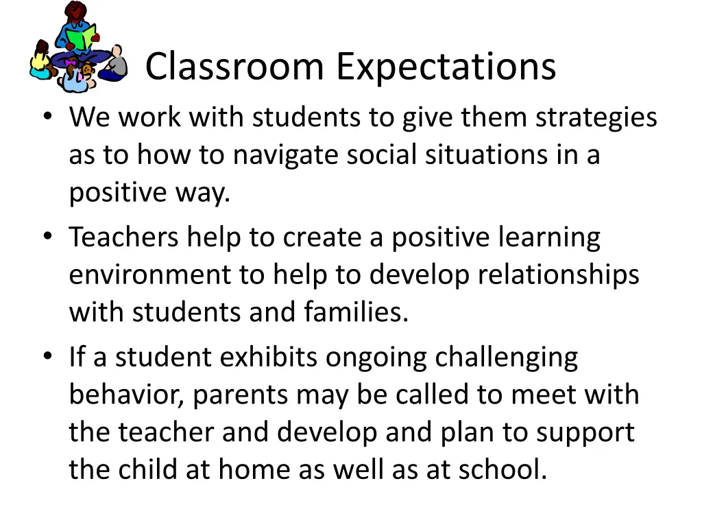 classroom expectations we work with students