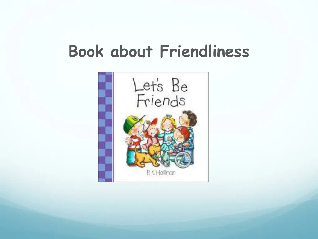 book about friendliness