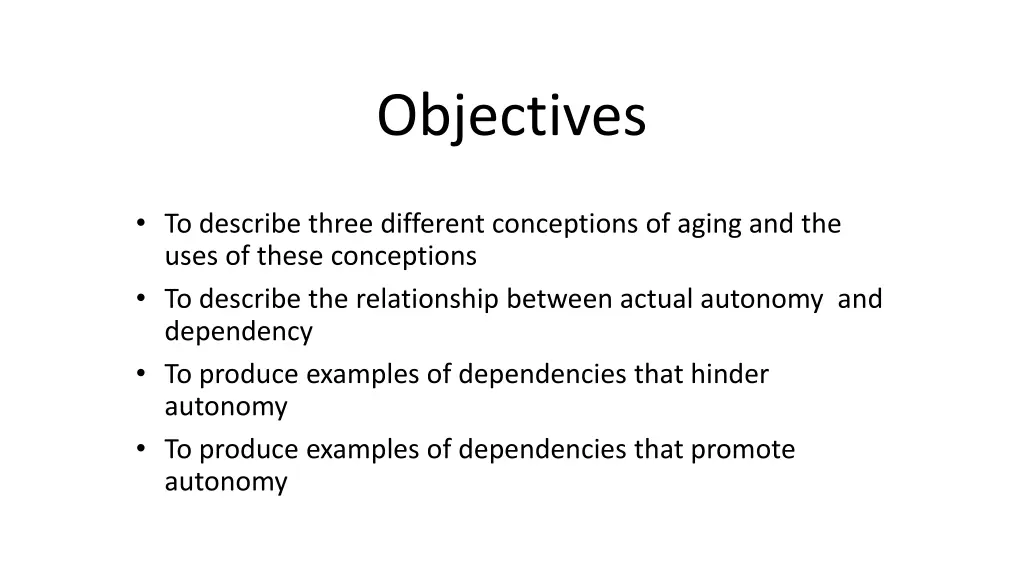 objectives