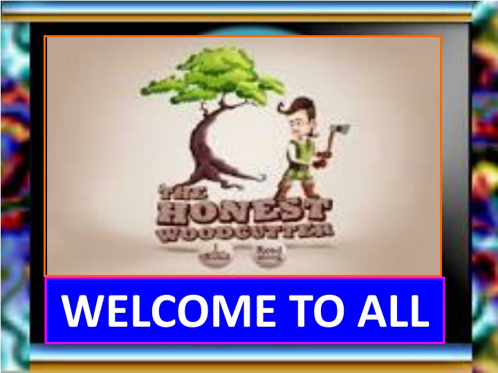 welcome to all