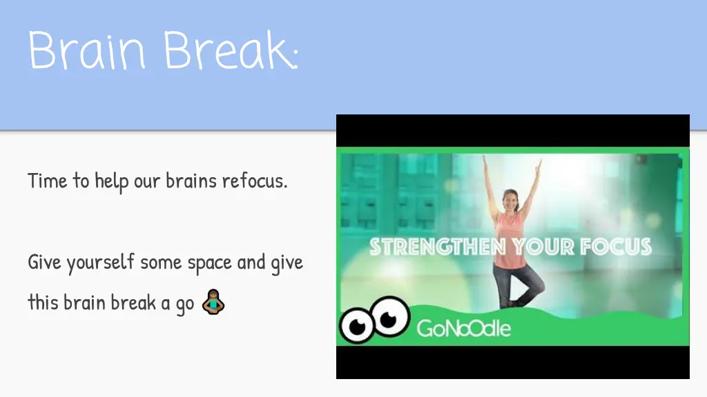 brain break