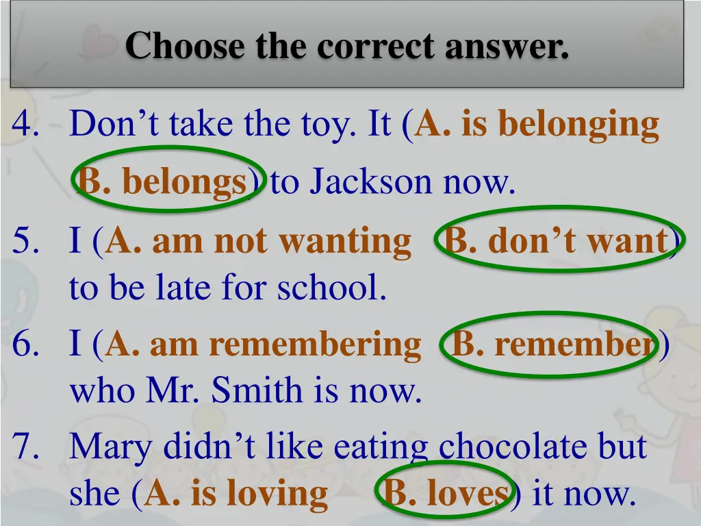 choose the correct answer 1