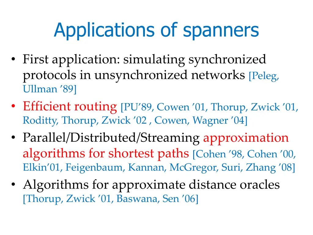 applications of spanners