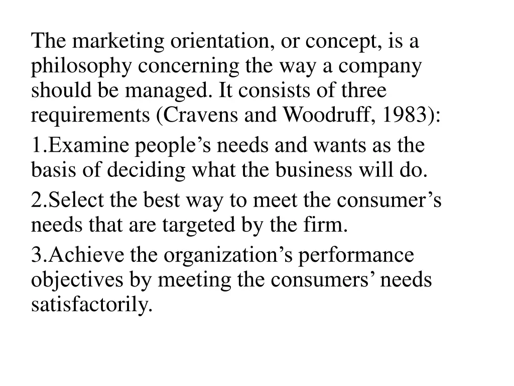 the marketing orientation or concept