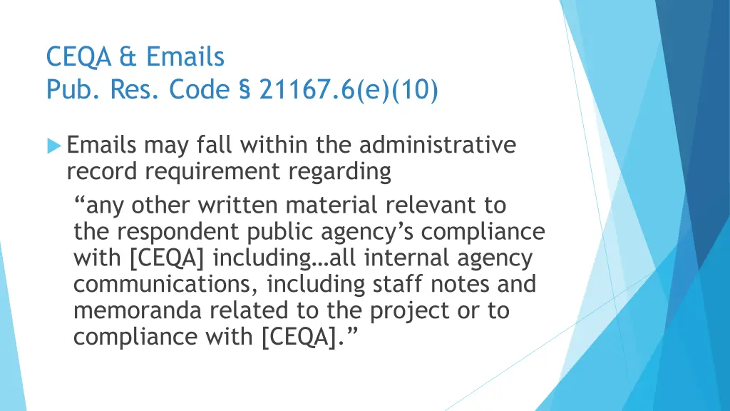 ceqa emails pub res code 21167 6 e 10