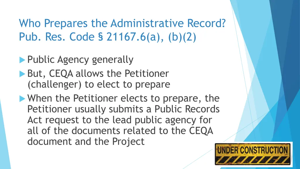 who prepares the administrative record