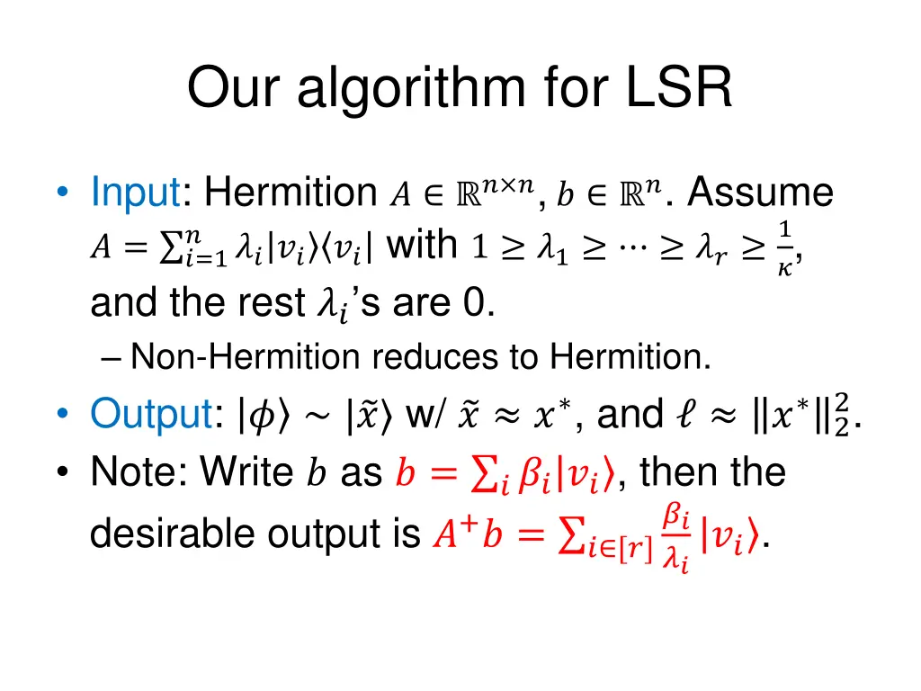 our algorithm for lsr