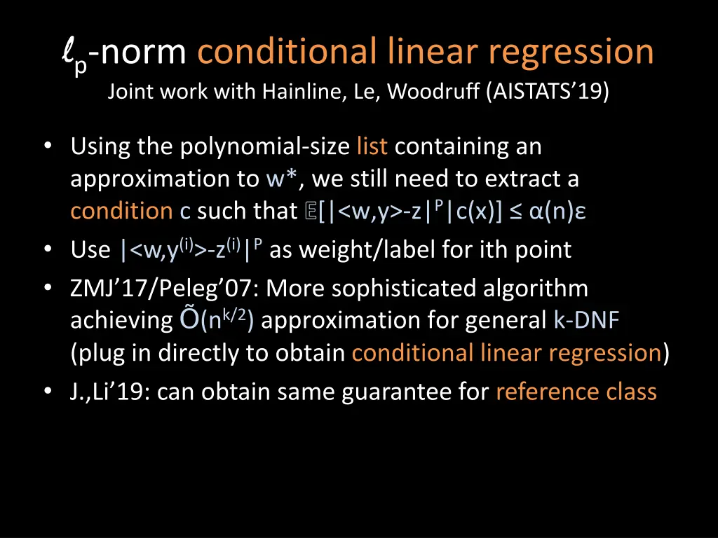 l p norm conditional linear regression joint work 1