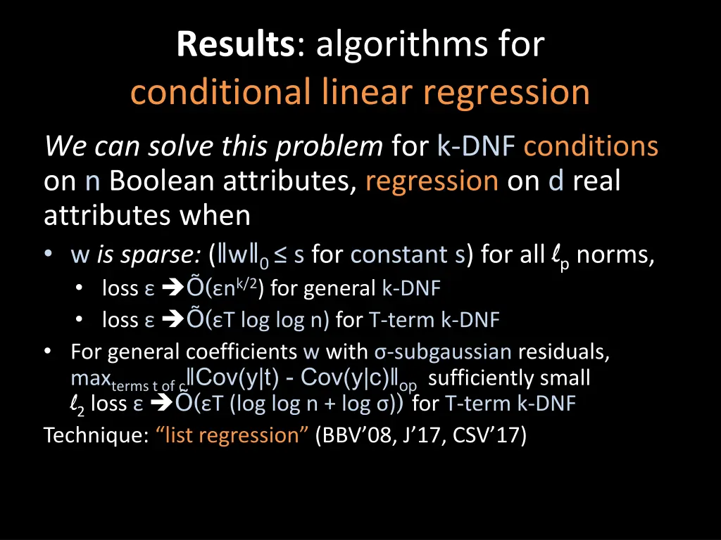 results algorithms for conditional linear