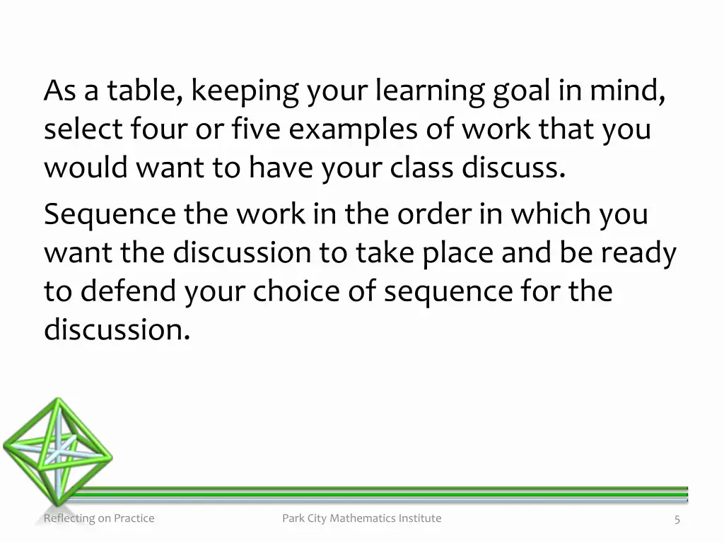 as a table keeping your learning goal in mind