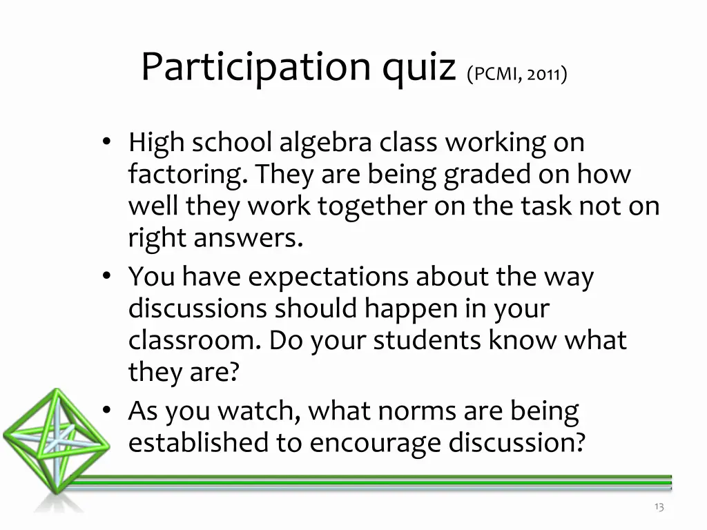 participation quiz pcmi 2011