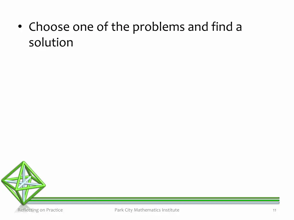 choose one of the problems and find a solution