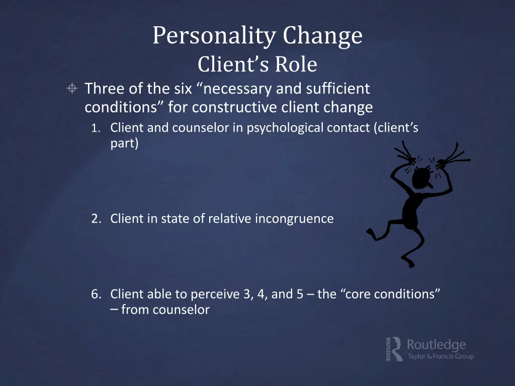 personality change client s role three