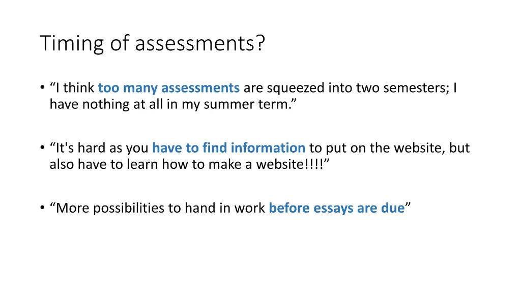 timing of assessments