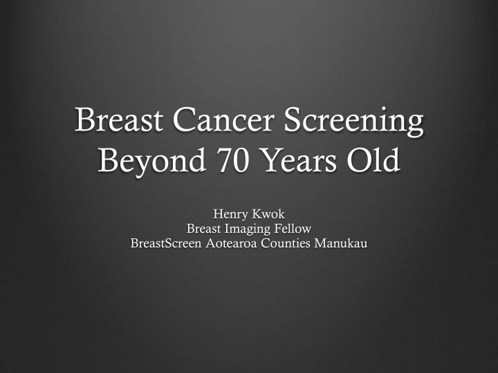 breast cancer screening beyond 70 years old