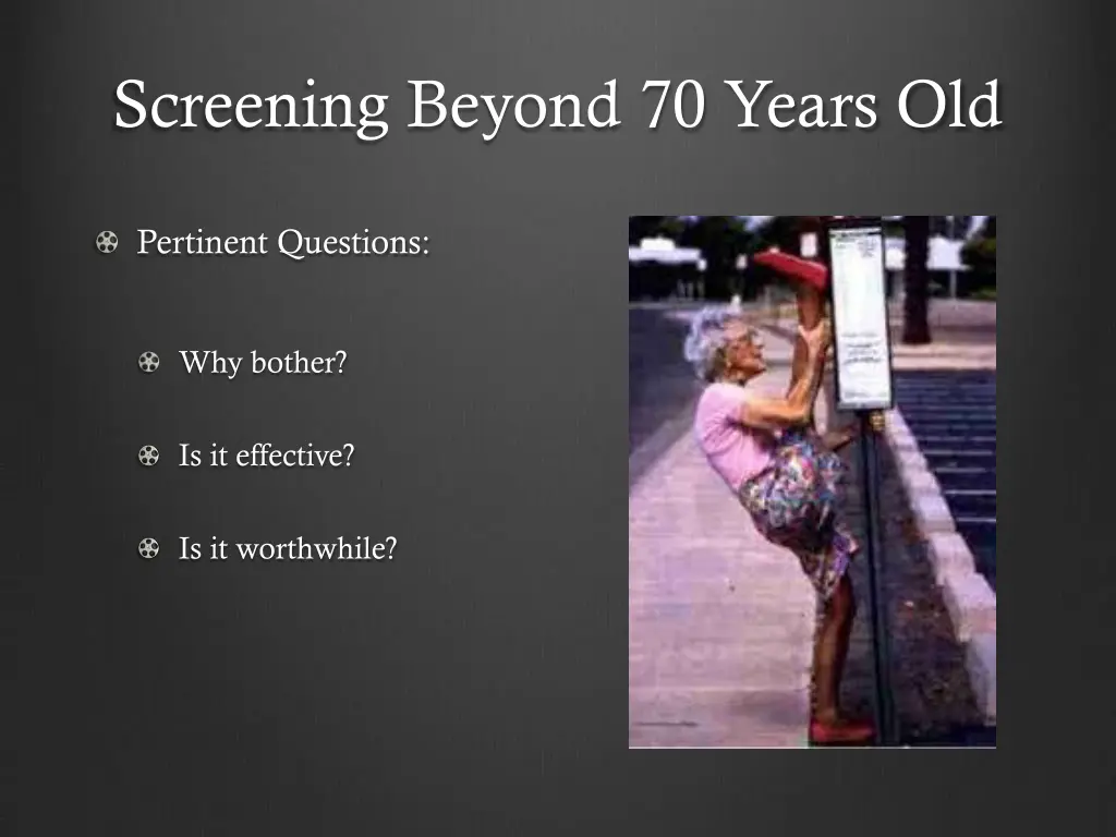 screening beyond 70 years old