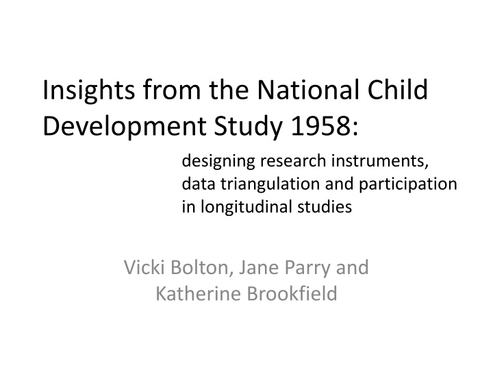 insights from the national child development