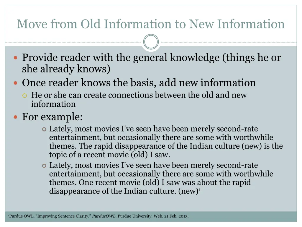 move from old information to new information