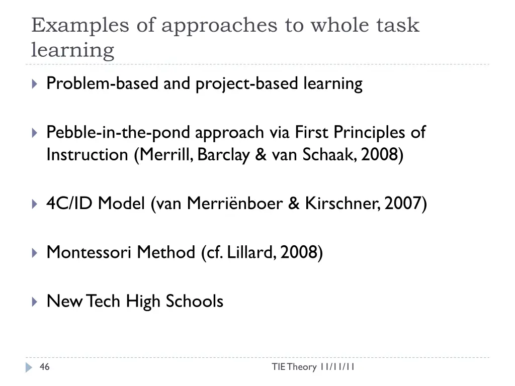 examples of approaches to whole task learning