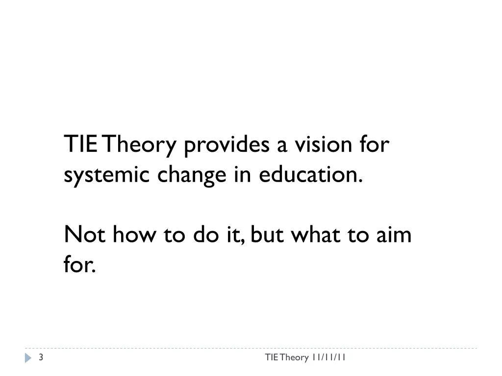 tie theory provides a vision for systemic change