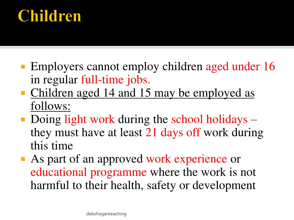 employers cannot employ children aged under