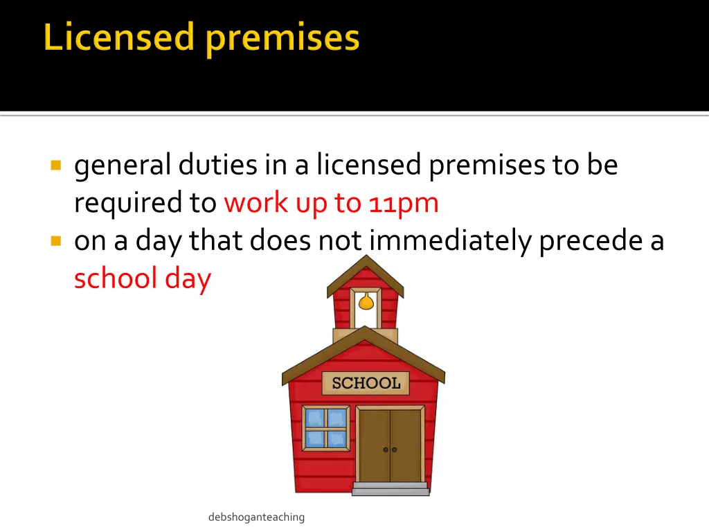 general duties in a licensed premises