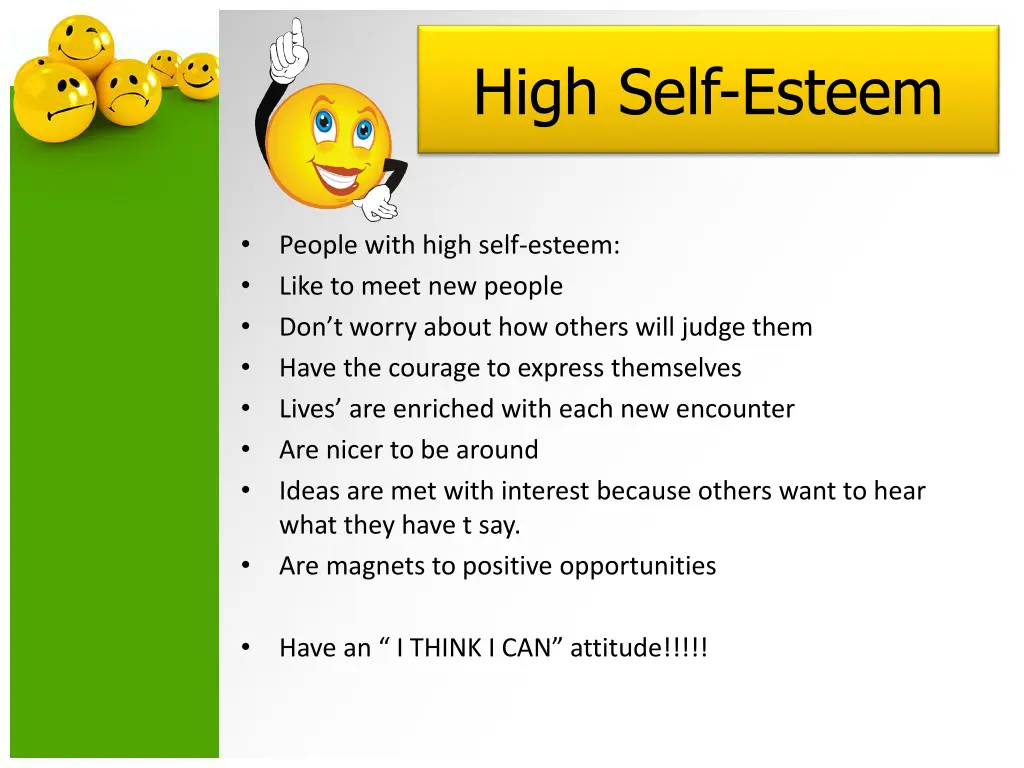 high self esteem