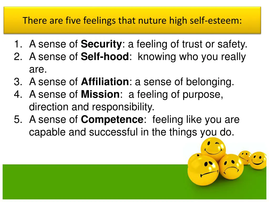 there are five feelings that nuture high self