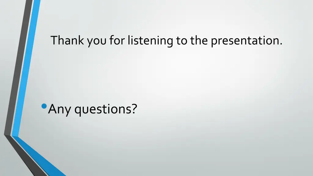 thank you for listening to the presentation