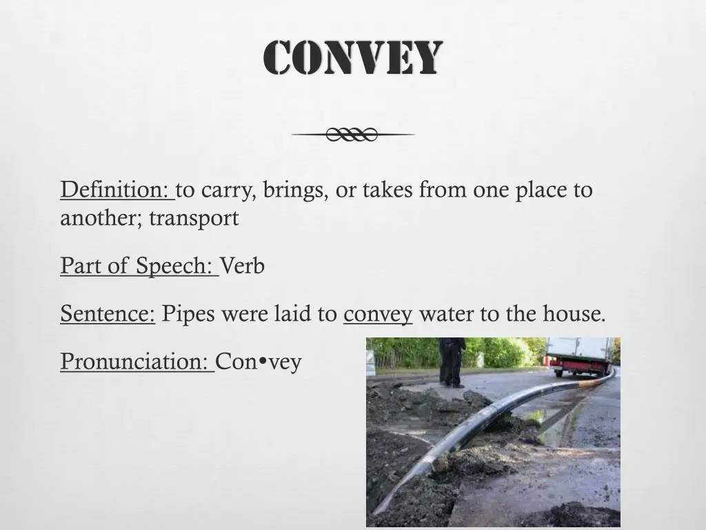 convey