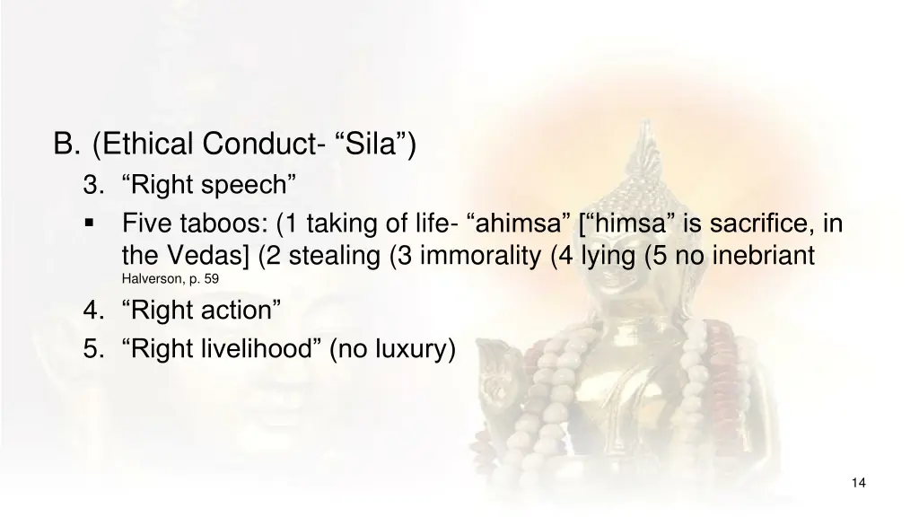 b ethical conduct sila 3 right speech five taboos