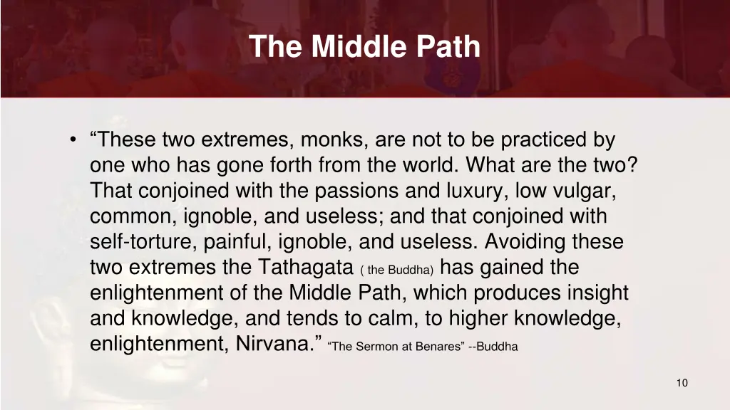 the middle path