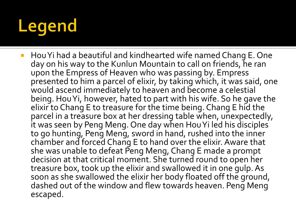 hou yi had a beautiful and kindhearted wife named