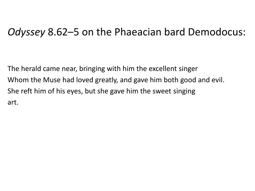 odyssey 8 62 5 on the phaeacian bard demodocus