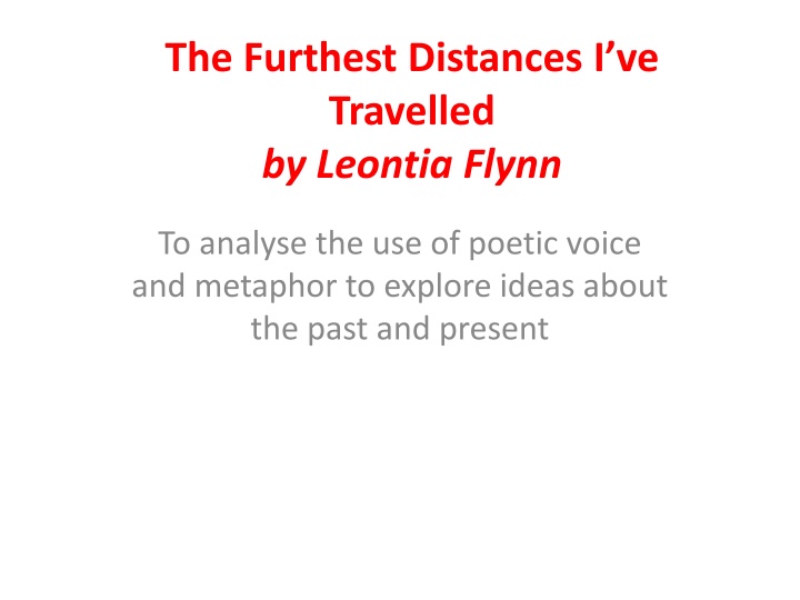 the furthest distances i ve travelled by leontia