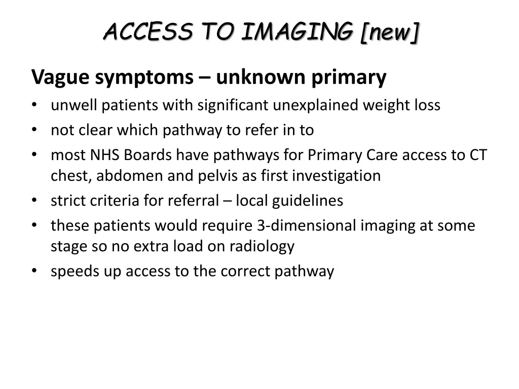 access to imaging new