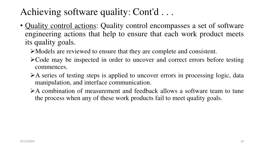 achieving software quality cont d quality control