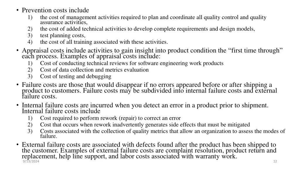 prevention costs include 1 the cost of management