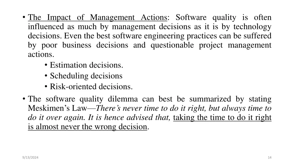 the impact of management actions software quality