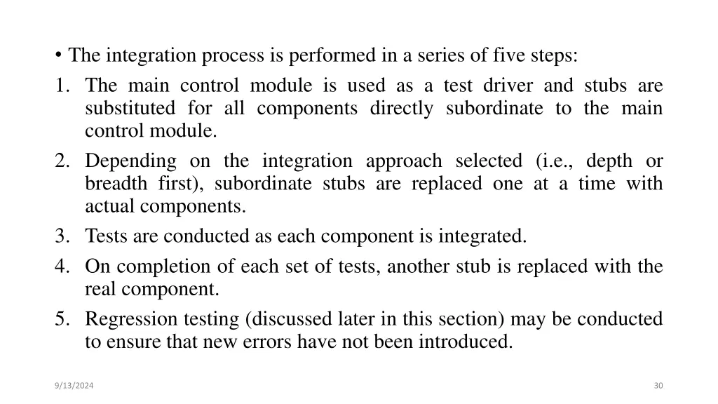 the integration process is performed in a series