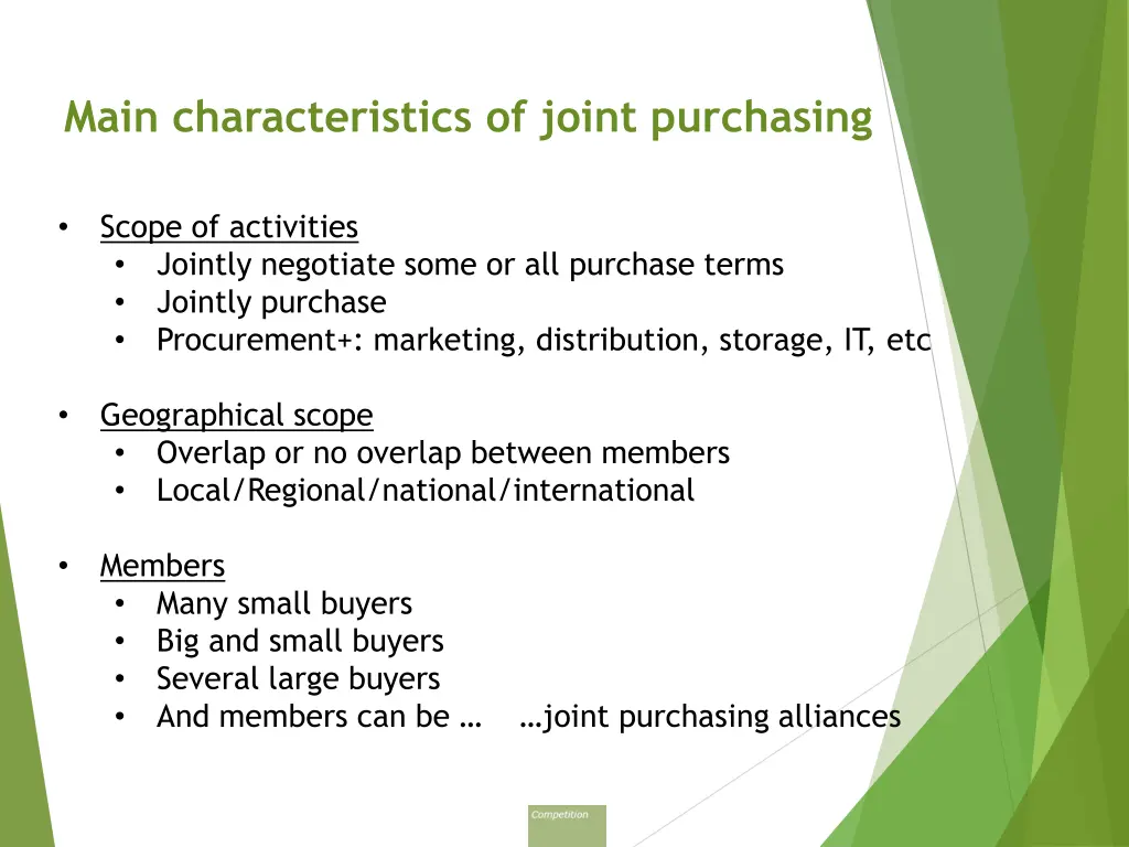 main characteristics of joint purchasing