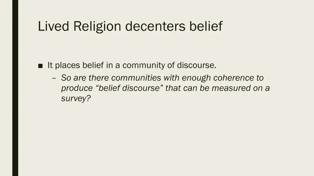 lived religion decenters belief