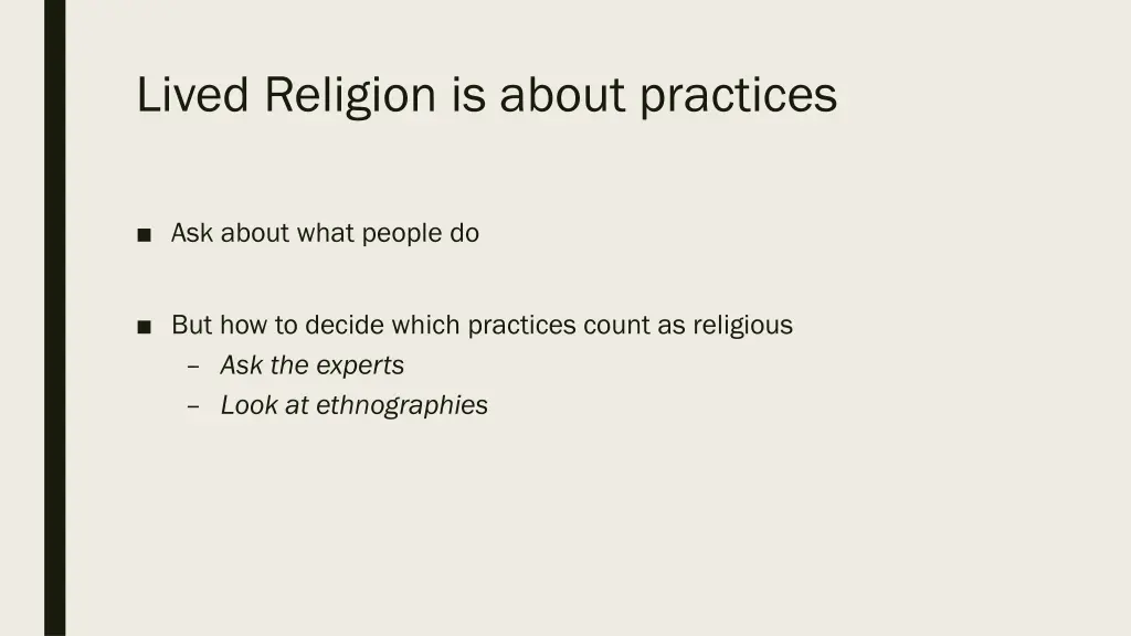 lived religion is about practices