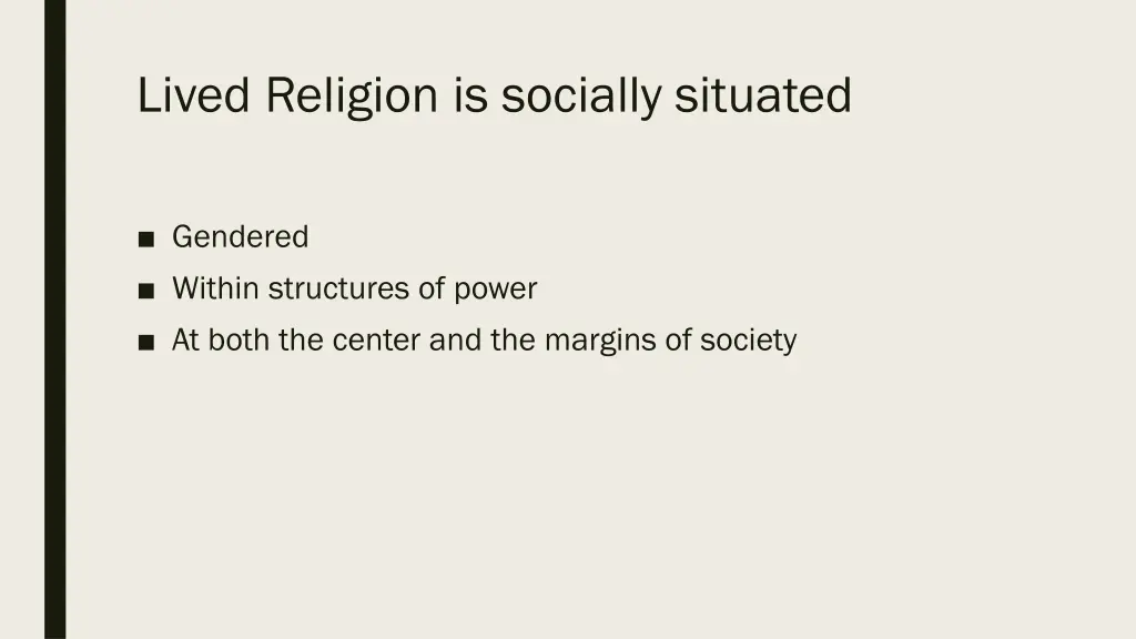 lived religion is socially situated