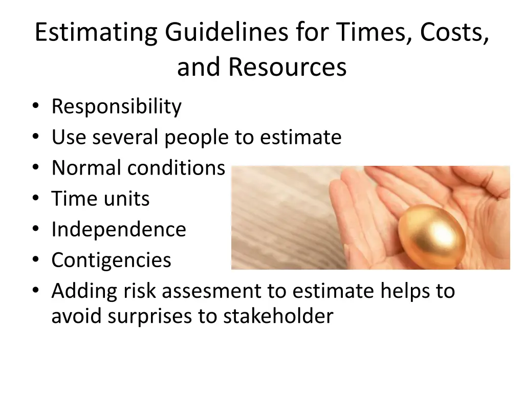 estimating guidelines for times costs