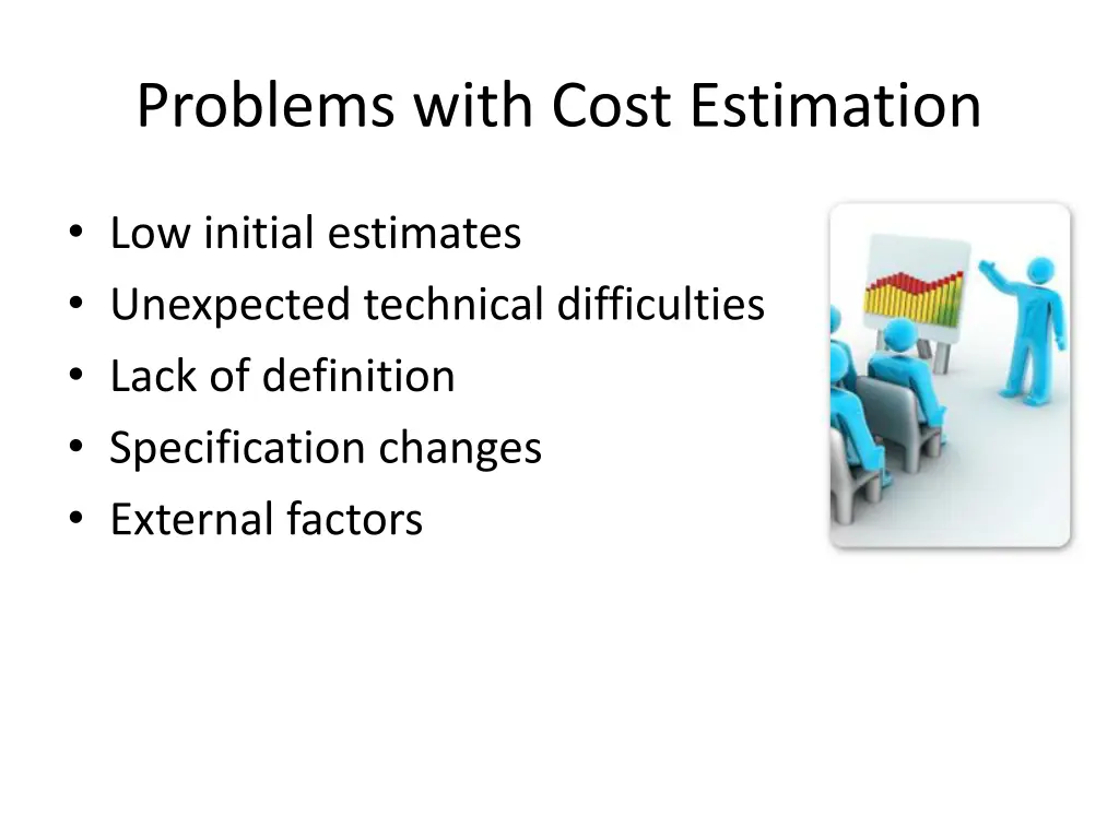 problems with cost estimation